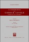 La giurisprudenza sul Codice civile. Coordinata con la dottrina. Libro III: Della proprietà. Artt. 952-1099