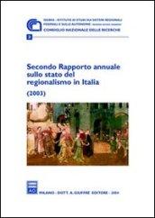 Secondo rapporto annuale sullo stato del regionalismo in Italia (2003)