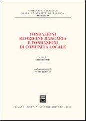 Fondazioni di origine bancaria e fondazioni di comunità locale