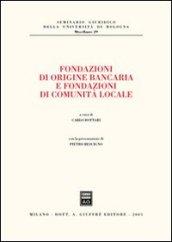 Fondazioni di origine bancaria e fondazioni di comunità locale