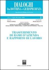 Trasferimento di ramo d'azienda e rapporto di lavoro. 2.Luglio-dicembre 2004