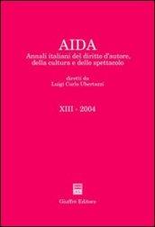Aida. Annali italiani del diritto d'autore, della cultura e dello spettacolo (2004)