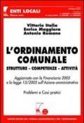 L'ordinamento comunale. Strutture, competenze, attività