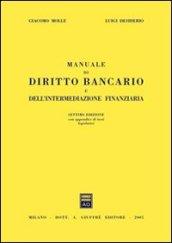 Manuale di diritto bancario e dell'intermediazione finanziaria