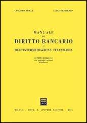 Manuale di diritto bancario e dell'intermediazione finanziaria