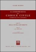 La giurisprudenza sul Codice civile. Coordinata con la dottrina. 6.Della tutela dei diritti (artt. 2643-2739)