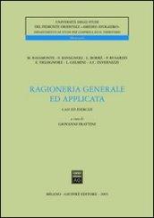 Ragioneria generale ed applicata. Casi ed esercizi