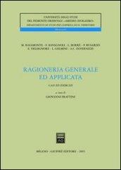 Ragioneria generale ed applicata. Casi ed esercizi