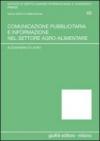 Comunicazione pubblicitaria e informazione nel settore agro-alimentare