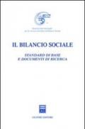 Il bilancio sociale. Standard di base e documenti di ricerca