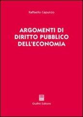 Argomenti di diritto pubblico dell'economia