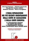 L'equa riparazione nei più recenti orientamenti della Corte di Cassazione e della Corte europea