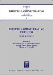 Diritto amministrativo europeo. Casi e materiali