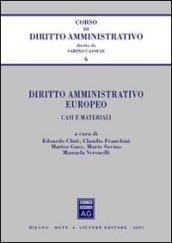 Diritto amministrativo europeo. Casi e materiali