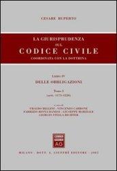 La giurisprudenza sul Codice civile. Coordinata con la dottrina. Libro IV: Delle obbligazioni. Artt. 1173-1320