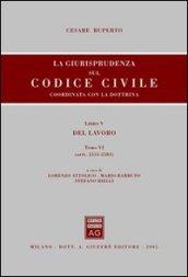 La giurisprudenza sul Codice civile. Coordinata con la dottrina. Libro V: Del lavoro. Artt. 2555-2583
