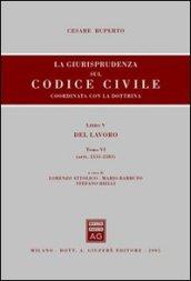 La giurisprudenza sul Codice civile. Coordinata con la dottrina. Libro V: Del lavoro. Artt. 2555-2583