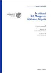 Le attività di risk management nella finanza d'impresa