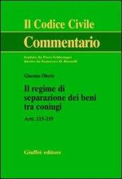 Il regime di separazione dei beni tra coniugi. Artt. 215-219