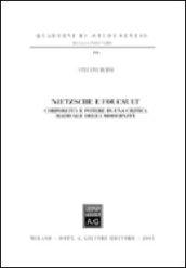 Nietzsche e Foucault. Corporeità e potere in una critica radicale della modernità