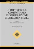Diritto civile comunitario e cooperazione giudiziaria civile