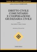 Diritto civile comunitario e cooperazione giudiziaria civile