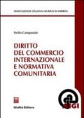 Diritto del commercio internazionale e normativa comunitaria