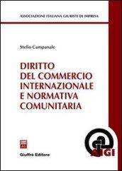 Diritto del commercio internazionale e normativa comunitaria