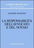 La responsabilità dell'avvocato e del notaio