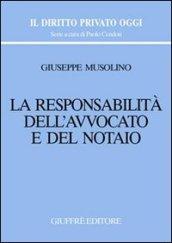 La responsabilità dell'avvocato e del notaio