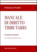 Manuale di diritto tributario. Il processo tributario