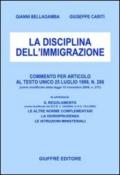 La disciplina dell'immigrazione. Commento per articolo al Testo Unico 25 luglio 1998, n.286 (come modificato dalla Legge 12 novembre 2004, n. 271)