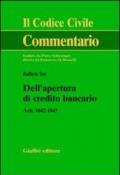 Dell'apertura di credito bancario. Artt. 1842-1845