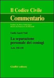 La separazione personale dei coniugi. Artt. 150-158