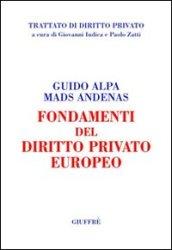 Fondamenti del diritto privato europeo