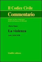 La violenza. Artt. 1434-1438