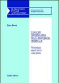 L'analisi investigativa nella psicologia criminale. Vittimologia: aspetti teorici e casi pratici