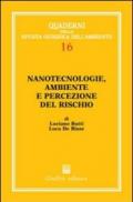 Nanotecnologie, ambiente e percezione del rischio