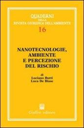 Nanotecnologie, ambiente e percezione del rischio