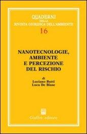 Nanotecnologie, ambiente e percezione del rischio