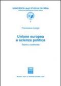 Unione Europea e scienza politica. Teorie a confronto