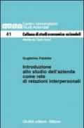 Introduzione allo studio dell'azienda come rete di relazioni interpersonali