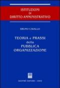 Teoria e prassi della pubblica organizzazione