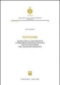 Mandare. Radici della doverosità e percorsi consensualistici nell'evoluzione del mandato romano