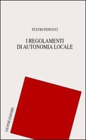 I regolamenti di autonomia locale