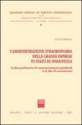 L'amministrazione straordinaria delle grandi imprese in stato di insolvenza. La fase prodromica di commissariamento giudiziale (c.d. fase di osservazione)