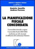 La pianificazione fiscale concordata