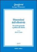 Dimensioni dell'effettività. Tra teoria generale e politica del diritto. Atti del Convegno (Salerno, 2-4 ottobre 2003)