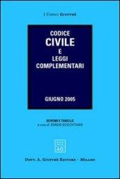 Codice civile e leggi complementari. Giugno 2005