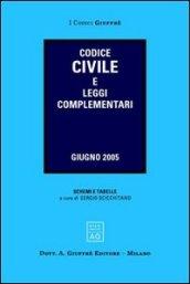 Codice civile e leggi complementari. Giugno 2005